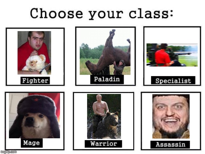 choose your class | image tagged in choose your class | made w/ Imgflip meme maker