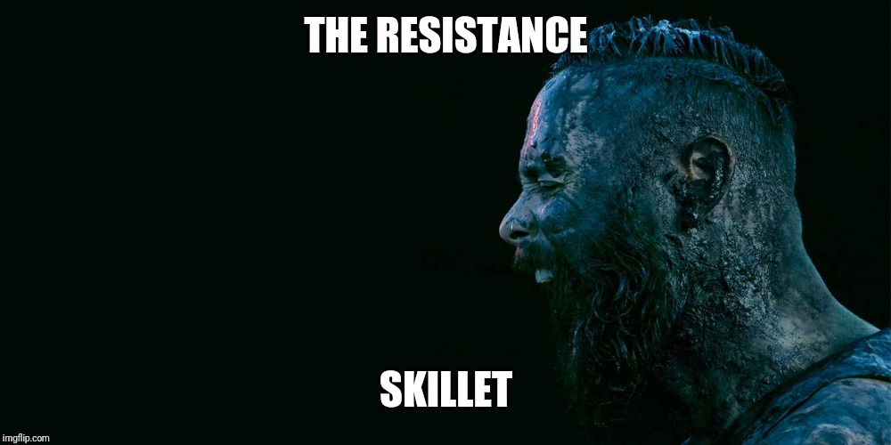 John Cooper shouting - Skillet - Unleashed (2016) |  THE RESISTANCE; SKILLET | image tagged in john cooper shouting - skillet - unleashed 2016 | made w/ Imgflip meme maker