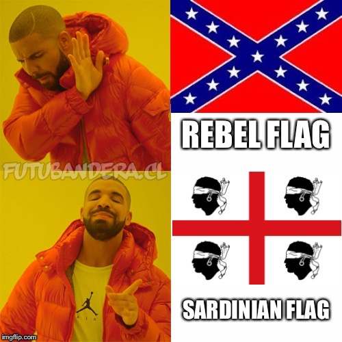 Racism is only okay when Europeans do it | image tagged in rebel flag,confederate flag,dixie,racism,italy,drake hotline bling | made w/ Imgflip meme maker