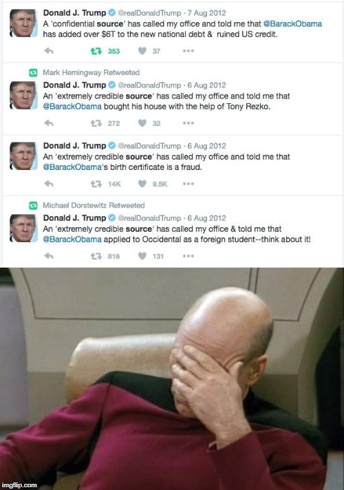 Hearsay huh? | image tagged in memes,captain picard facepalm,impeach trump,maga,politics,hypocrisy | made w/ Imgflip meme maker