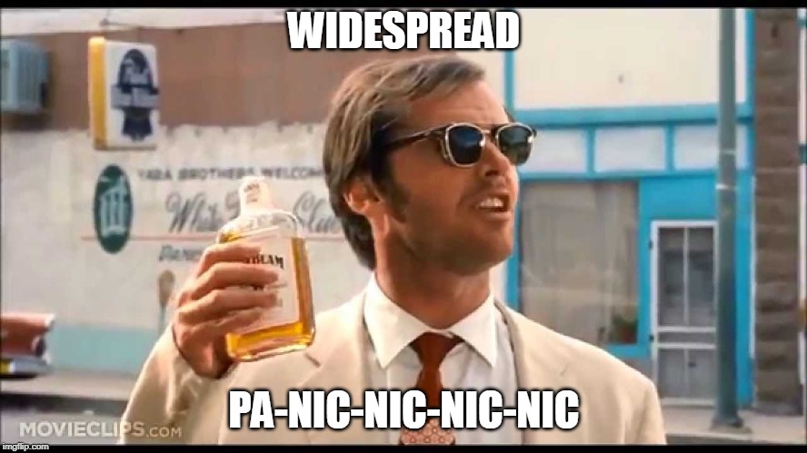 Widespread Pa-nic-nic-nic-nic |  WIDESPREAD; PA-NIC-NIC-NIC-NIC | image tagged in widespread panic,jack nicholson,easy rider | made w/ Imgflip meme maker