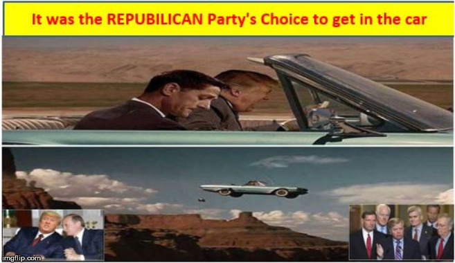 Trump Driving Car Off Cliff Repubican Pics | image tagged in trump driving car off cliff repubican pics | made w/ Imgflip meme maker