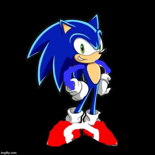 I Fixed Movie Sonic | image tagged in memes,youre too slow sonic,sonic movie,2020 | made w/ Imgflip meme maker