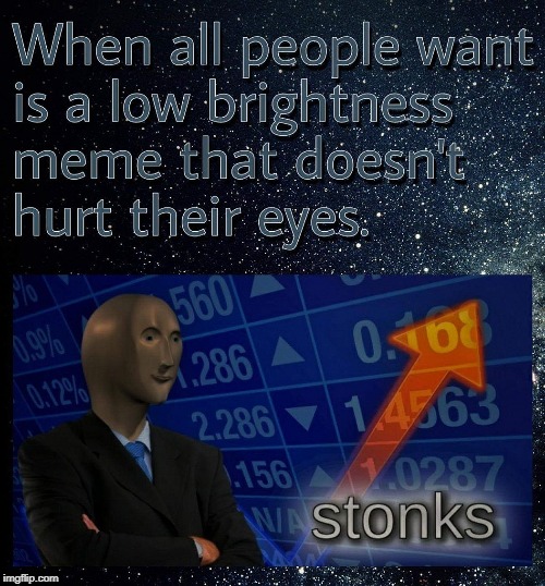 Stonks | image tagged in stonks,memes | made w/ Imgflip meme maker