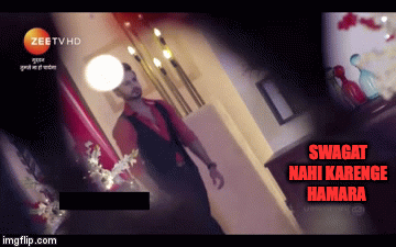 SWAGAT NAHI KARENGE HAMARA | image tagged in gifs | made w/ Imgflip video-to-gif maker