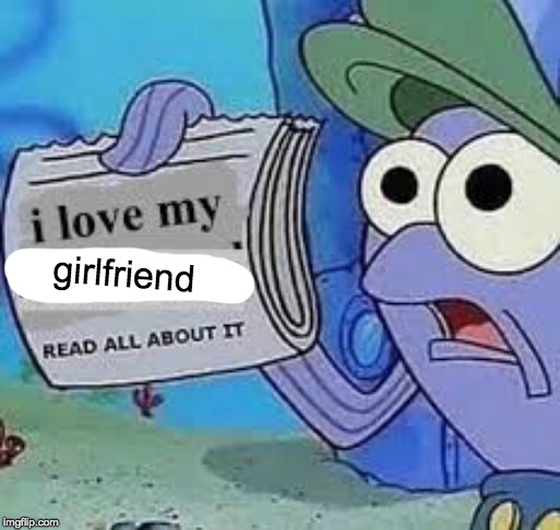 wholesome | girlfriend | image tagged in wholesome,relationships,lgbtq | made w/ Imgflip meme maker