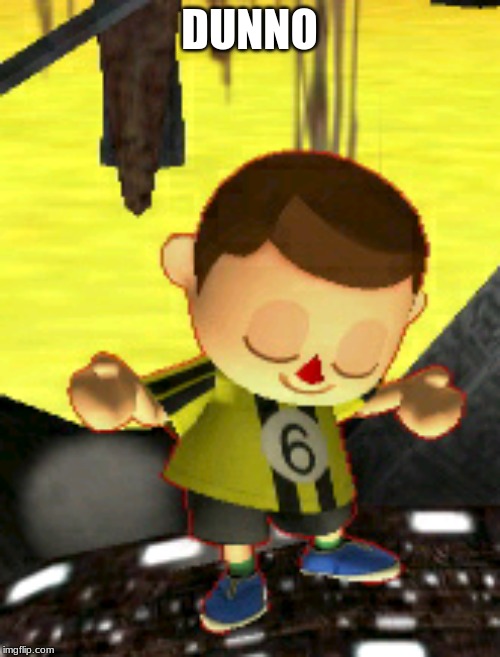 villager | DUNNO | image tagged in villager | made w/ Imgflip meme maker