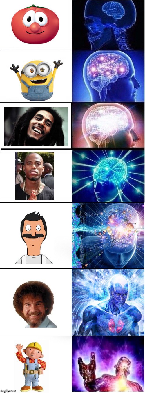 BOBZ | image tagged in expanding brain extended 2,bob ross,bob the builder,bobs burgers,memes | made w/ Imgflip meme maker