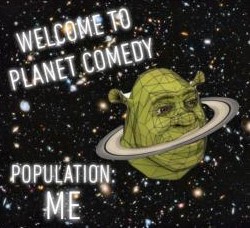 Welcome to planet comedy Blank Meme Template