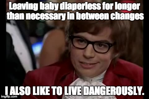 Adrenaline for mums | image tagged in memes,i too like to live dangerously | made w/ Imgflip meme maker