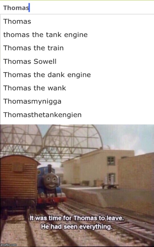 image tagged in it was time for thomas to leave | made w/ Imgflip meme maker