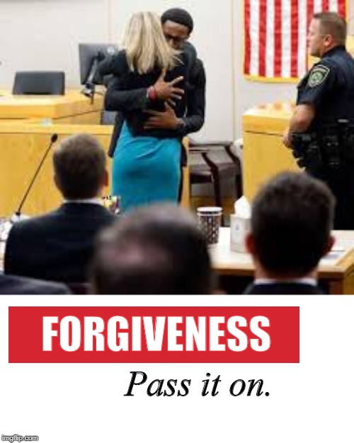 FORGIVENESS; Pass it on. | image tagged in botham,court,forgivness,memes,pass it on,hug | made w/ Imgflip meme maker