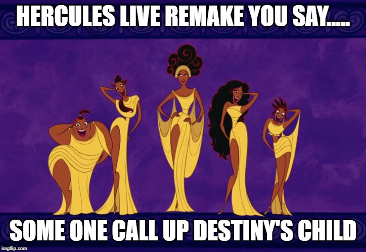 HERCULES LIVE REMAKE YOU SAY..... SOME ONE CALL UP DESTINY'S CHILD | made w/ Imgflip meme maker