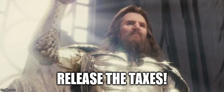 Release the Kraken | RELEASE THE TAXES! | image tagged in release the kraken | made w/ Imgflip meme maker