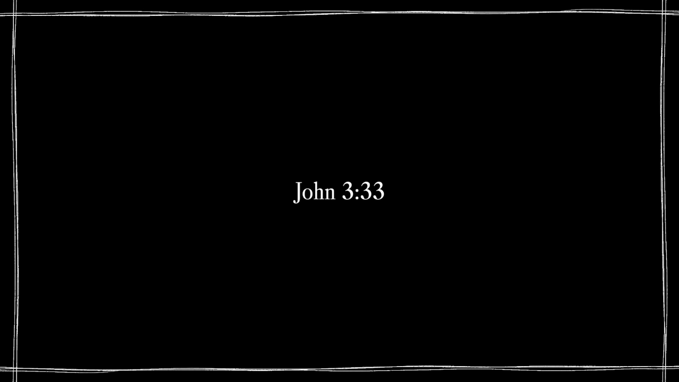 High Quality John 3:33 Blank Meme Template