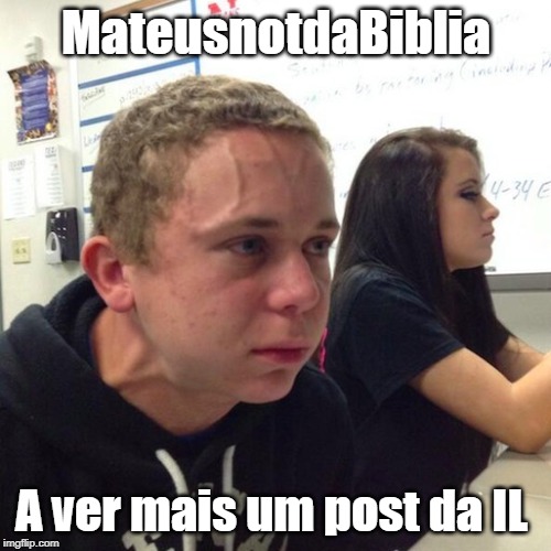 Exploding Kid | MateusnotdaBiblia; A ver mais um post da IL | image tagged in exploding kid | made w/ Imgflip meme maker