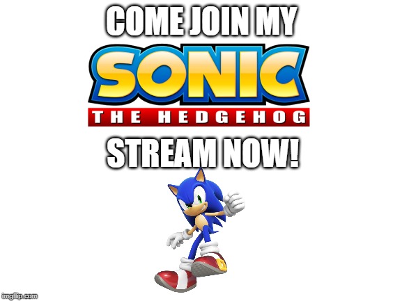 Please see the link in the comments. | COME JOIN MY; STREAM NOW! | image tagged in blank white template | made w/ Imgflip meme maker