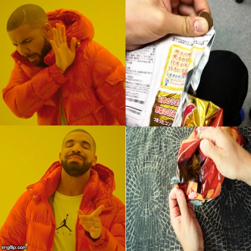 when you open bag of chips | image tagged in drake hotline bling | made w/ Imgflip meme maker