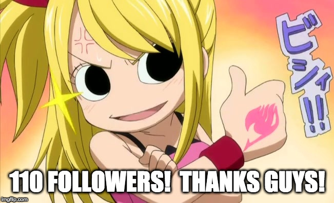 110 Followers | 110 FOLLOWERS!  THANKS GUYS! | image tagged in thumbs up lucy,anime,followers,fairy tail,memes | made w/ Imgflip meme maker