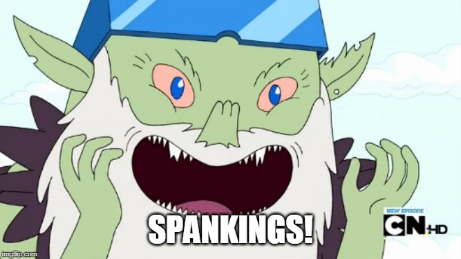 SPANKINGS! | made w/ Imgflip meme maker