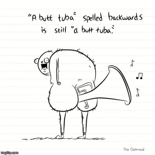 a butt tuba | image tagged in a butt tuba | made w/ Imgflip meme maker
