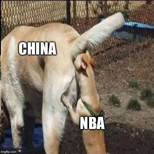CHINA; NBA | image tagged in china,nba | made w/ Imgflip meme maker
