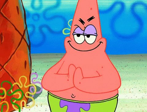 Patrick rubbing hands together Blank Meme Template