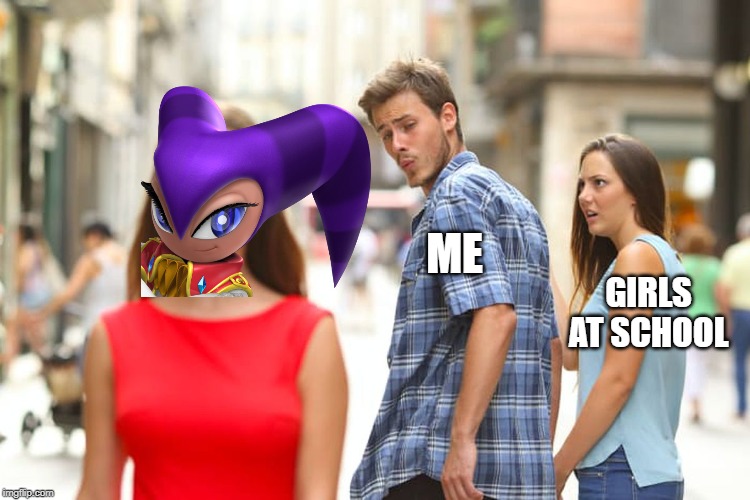 I prefer be with NiGHTS instead of girls at school | ME; GIRLS AT SCHOOL | image tagged in memes,distracted boyfriend | made w/ Imgflip meme maker
