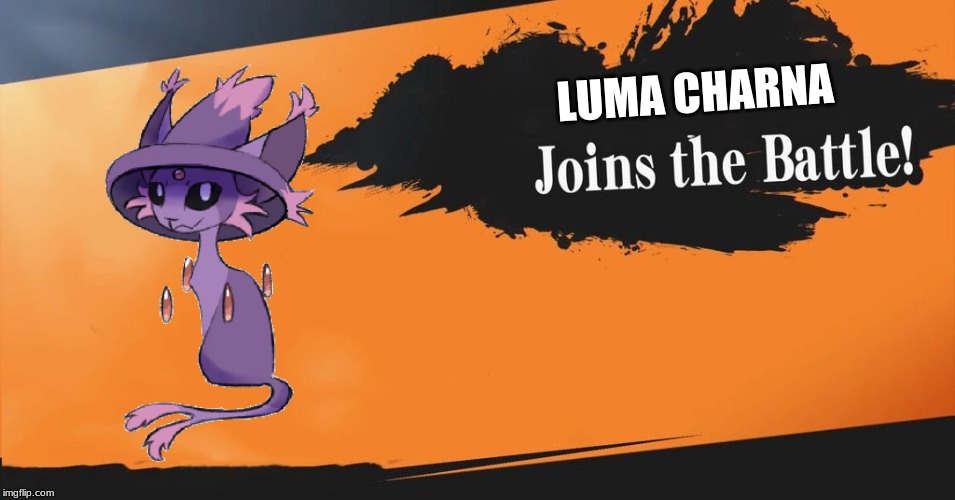 If only. | LUMA CHARNA | image tagged in smash bros,pokemon,original character,fusion,pokemon fusion | made w/ Imgflip meme maker