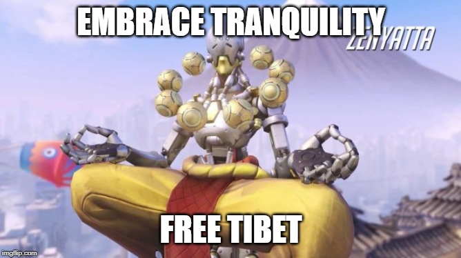 EMBRACE TRANQUILITY; FREE TIBET | made w/ Imgflip meme maker