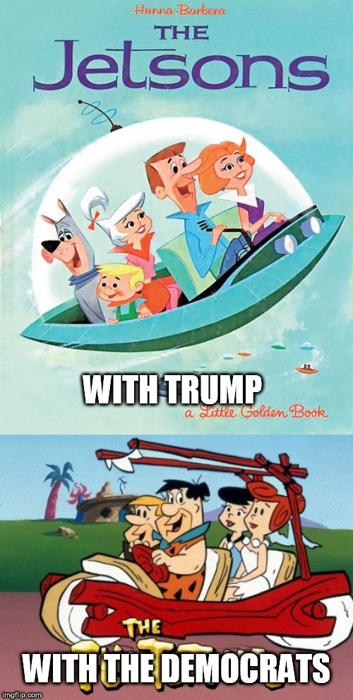 WITH TRUMP; WITH THE DEMOCRATS | image tagged in the deal | made w/ Imgflip meme maker