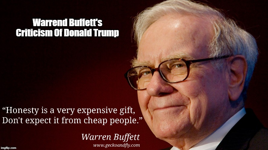 Warrend Buffett's Criticism Of Donald Trump | made w/ Imgflip meme maker