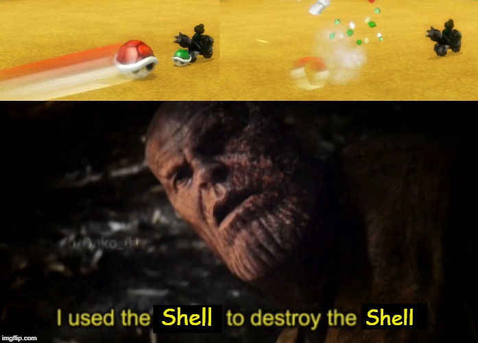 Mariokart Pro tip | Shell; Shell | image tagged in gaming,mario kart,nintendo | made w/ Imgflip meme maker