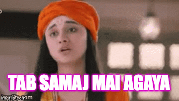 TAB SAMAJ MAI AGAYA | image tagged in gifs | made w/ Imgflip video-to-gif maker