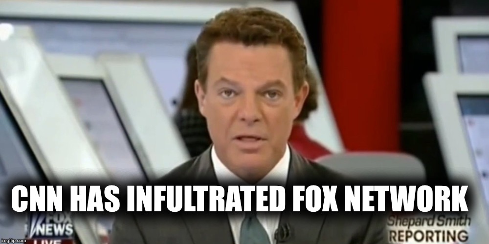 Im also available for Democratic parties and bar mitzvahs | CNN HAS INFULTRATED FOX NETWORK | image tagged in shepard smith,the alien | made w/ Imgflip meme maker