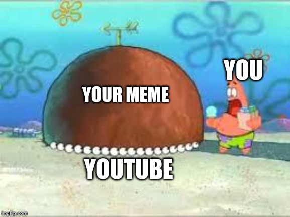 WHO ARE YOU PEOPLE? | YOU YOUTUBE YOUR MEME | image tagged in who are you people | made w/ Imgflip meme maker