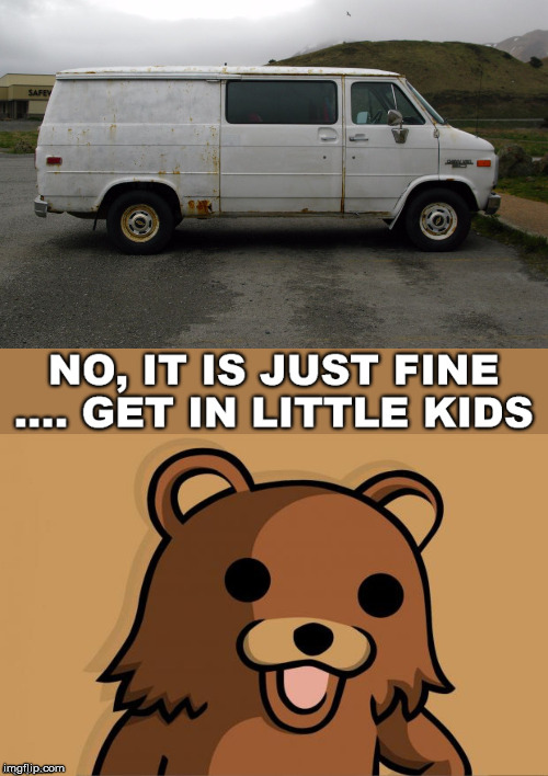Pedo bear | image tagged in creepy van | made w/ Imgflip meme maker