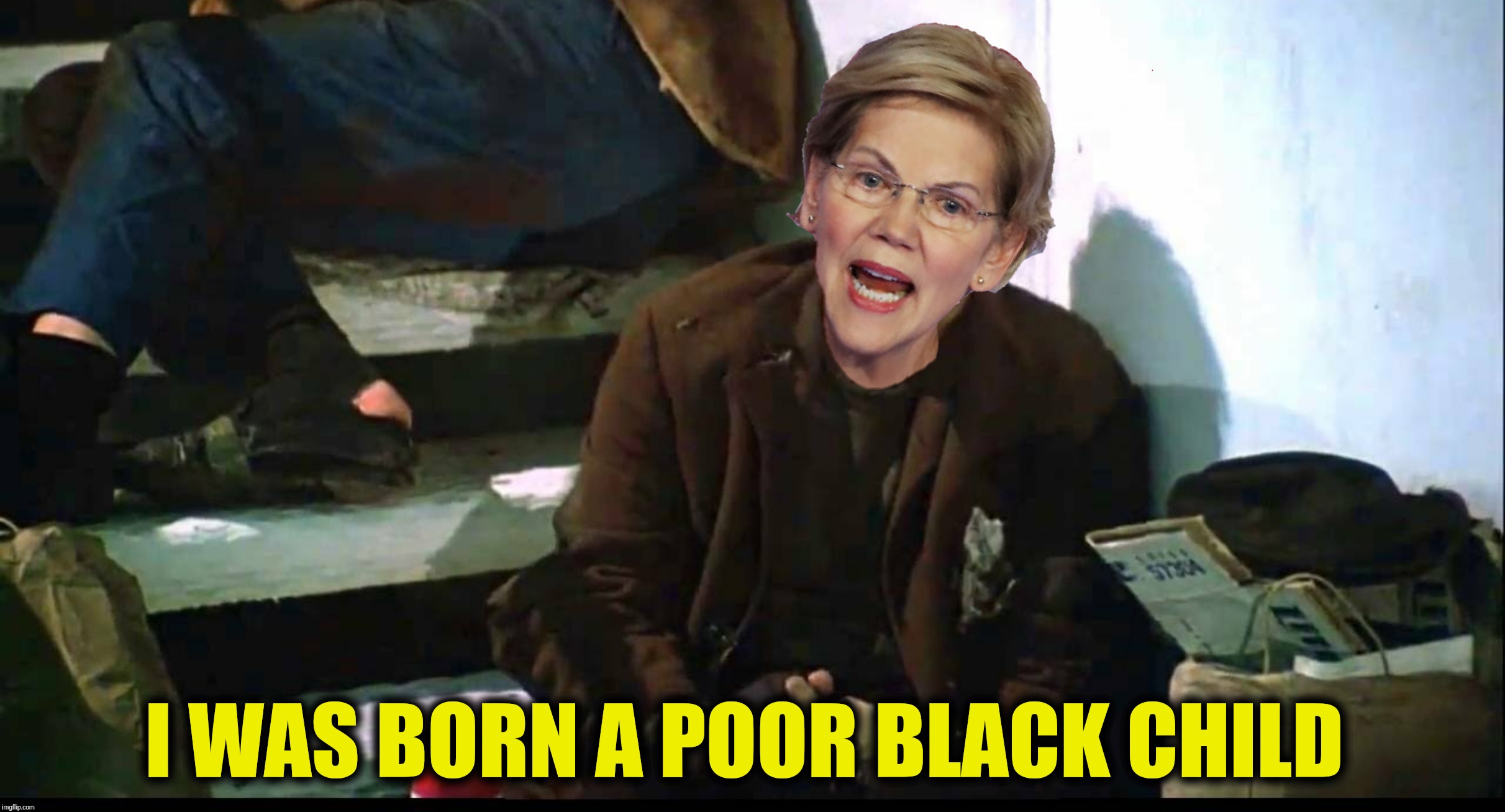 Bad Photoshop Sunday presents:  The Jerk 2020 | I WAS BORN A POOR BLACK CHILD | image tagged in bad photoshop sunday,the jerk,elizabeth warren,liez warren | made w/ Imgflip meme maker