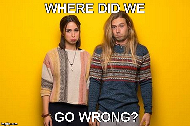 WHERE DID WE GO WRONG? | made w/ Imgflip meme maker