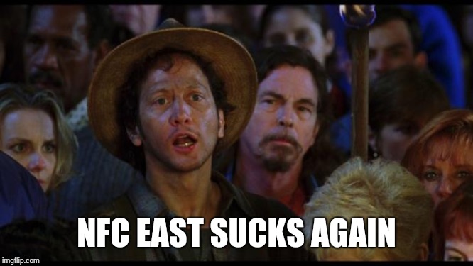 oh no we suck again | NFC EAST SUCKS AGAIN | image tagged in oh no we suck again | made w/ Imgflip meme maker
