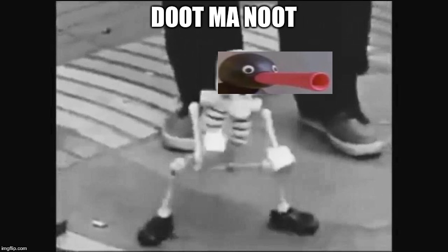 Dancing spook | DOOT MA NOOT | image tagged in dancing spook | made w/ Imgflip meme maker