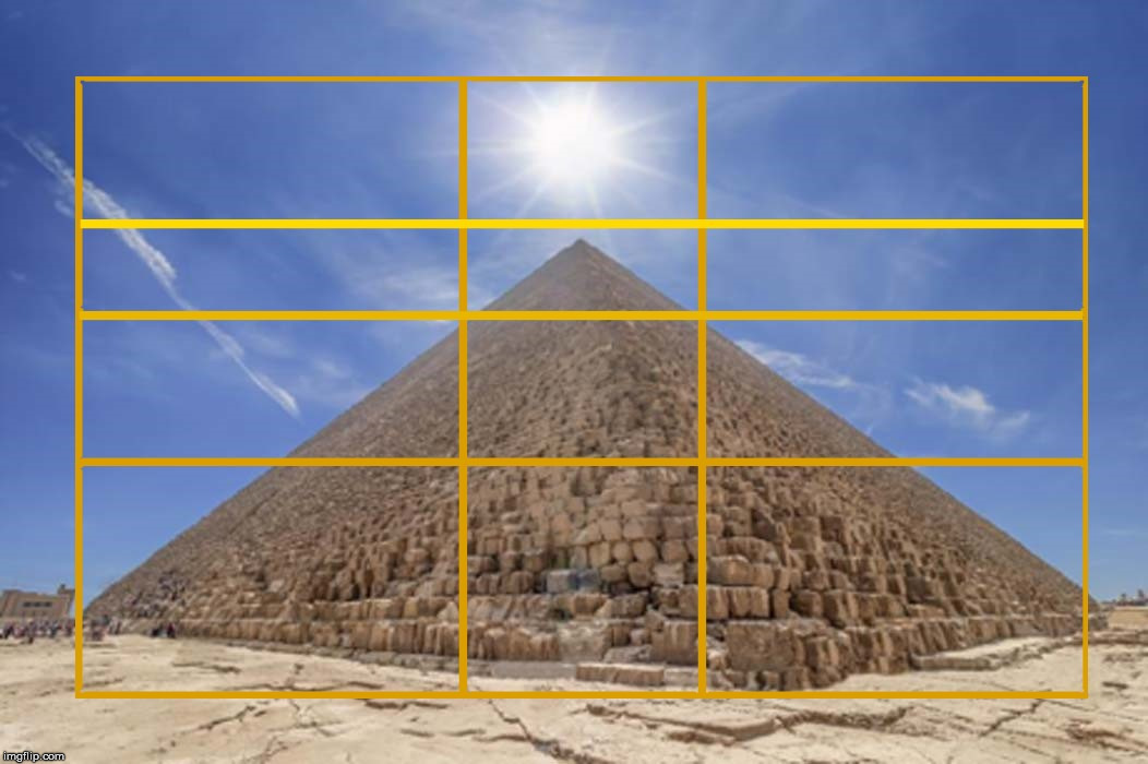 The Great Pyramid with the Golden Ratio. I was thinking the Sun would play a role, as no doubt will the moon. | image tagged in the great pyramid,the golden ratio,geometry,egypt,celestial objects,math | made w/ Imgflip meme maker