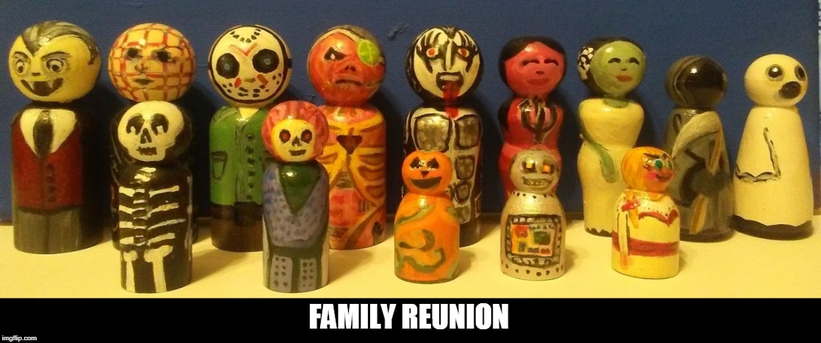 FAMILY REUNION | made w/ Imgflip meme maker