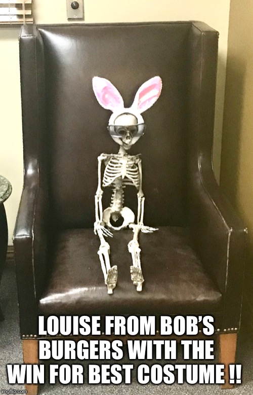 Louise Bob’s Burgers | LOUISE FROM BOB’S BURGERS WITH THE WIN FOR BEST COSTUME !! | image tagged in bobs burgers,halloween,bunny,costume | made w/ Imgflip meme maker