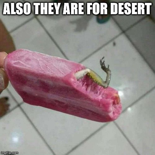 Frog leg in cream bar | ALSO THEY ARE FOR DESERT | image tagged in frog leg in cream bar | made w/ Imgflip meme maker