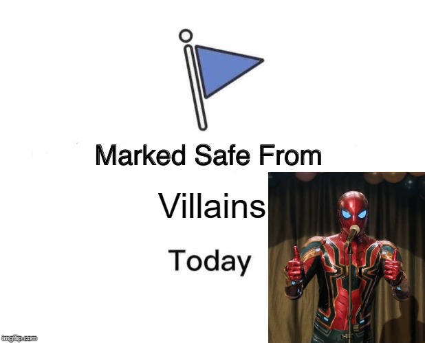 Marked Safe From | Villains | image tagged in memes,marked safe from | made w/ Imgflip meme maker