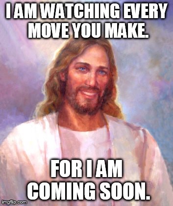 Smiling Jesus Meme | image tagged in memes,smiling jesus | made w/ Imgflip meme maker