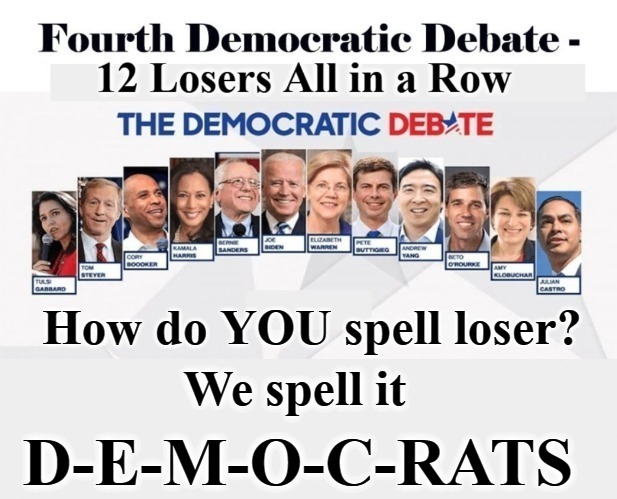 12 Liberal Losers All in a Row | D-E-M-O-C-RATS | image tagged in liberals,losers,democratic party,crazy liberals,giant douche/turd sandwich,douchebag | made w/ Imgflip meme maker