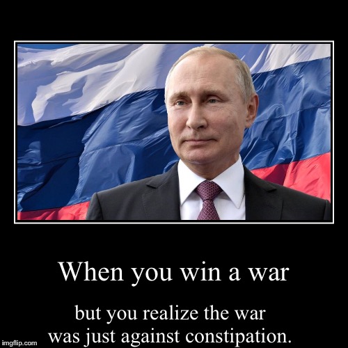 image tagged in funny,demotivationals,russia | made w/ Imgflip demotivational maker