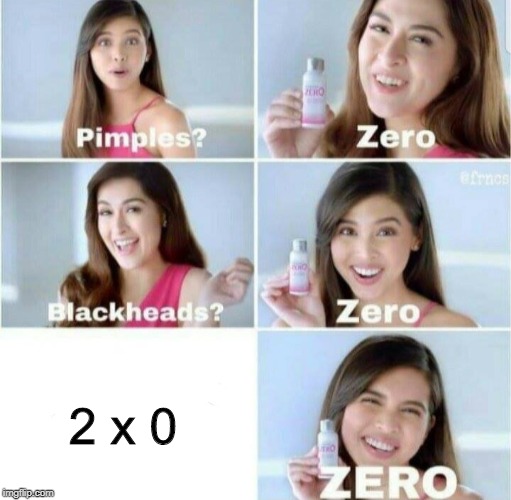 Pimples, Zero! |  2 x 0 | image tagged in pimples zero | made w/ Imgflip meme maker